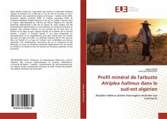 Profil minéral de l'arbuste Atriplex halimus dans le sud-est algérien - ARAB, Hadda;MEHENNAOUI, Smail