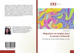 Migration et emploi dans le secteur informel