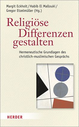 Religiöse Differenzen gestalten Religiöse Differenzen gestalten