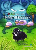Lukas und der Traumfresser
