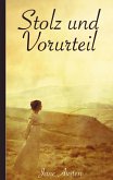 Stolz und Vorurteil Stolz und Vorurteil