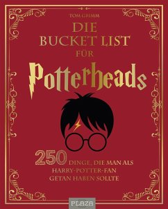 Die Bucket List für Potterheads - Grimm, Tom