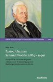 Pastor Johannes Schmidt-Wodder (1869-1959)