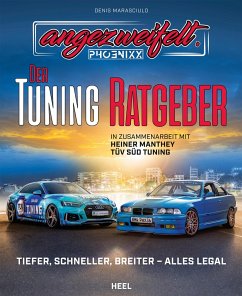 Angezweifelt - Der Tuning-Ratgeber - Marasciulo, Denis