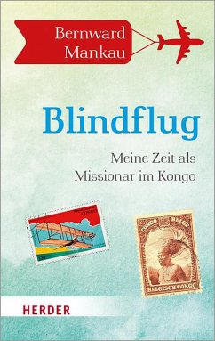 Blindflug - Mankau, Bernward