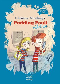 Pudding Pauli rührt um - Nöstlinger, Christine