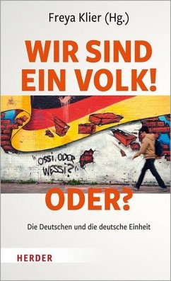 Wir sind ein Volk! - Oder?