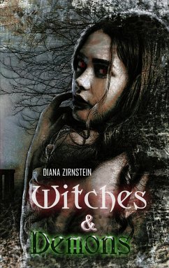 Witches & Demons - Zirnstein, Diana