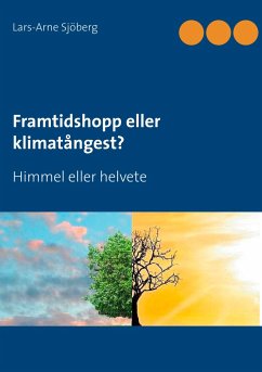 Framtidshopp eller klimatångest? - Sjöberg, Lars-Arne