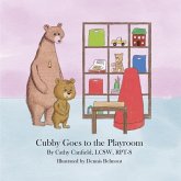 Cubby Goes to the Playroom