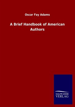 A Brief Handbook of American Authors - Adams, Oscar Fay