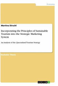 Incorporating the Principles of Sustainable Tourism into the Strategic Marketing System