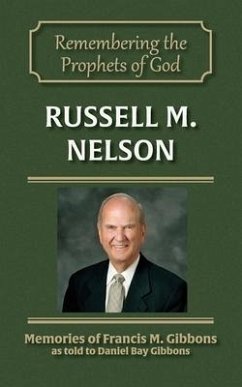 Russell M. Nelson - Gibbons, Francis M