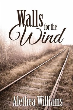 Walls for the Wind - Williams, Alethea