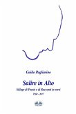 Salire in alto: Silloge di Poesie e di Racconti in versi