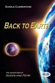 Back To Earth: The Adventures of Azakis and Petri