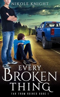 Every Broken Thing - Knight, Nikole