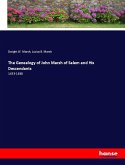The Genealogy of John Marsh of Salem and His Descendants