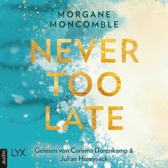 Never Too Late / Never too Bd.2 (MP3-Download) - Moncomble, Morgane