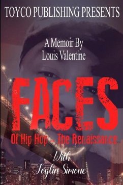 FACES Of Hip Hop- The Renaissance - Simone, Toylin; Valentine, Louis