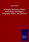 A Classical Dictionary of Hindu Mythodology and Religion, Geography, History, and Literature