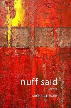 Nuff Said - Muir, Michelle