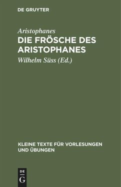 Die Frösche des Aristophanes - Aristophanes