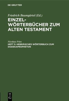 Hebräisches Wörterbuch zum Dodekapropheton (eBook, PDF) - Fries, Nicolaus