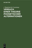 Versuch einer Theorie phonetischer Alternationen (eBook, PDF)