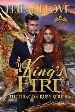 Cover The King's Fire (The Dragon Ruby Series, #2) (eBook, ePUB)