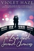 To Love and Second Chances: A Contemporary Adult Romance (eBook, ePUB)