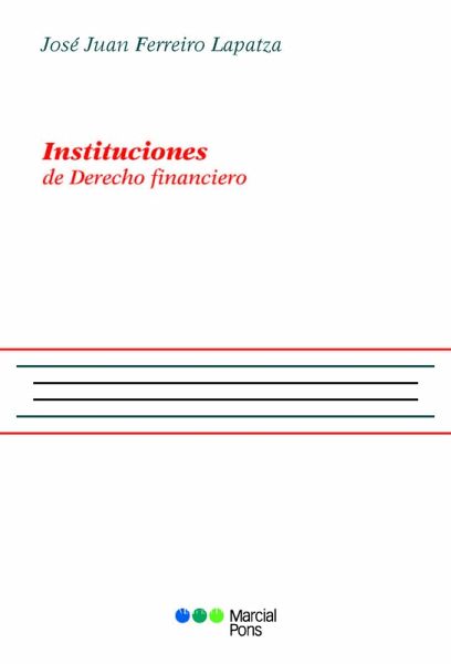 Instituciones de derecho financiero y tributario (eBook, PDF)