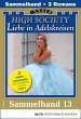 High Society 13 - Sammelband (eBook,... - Bild 1