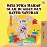 Saya Suka Makan Buah-Buahan Dan... - Bild 1