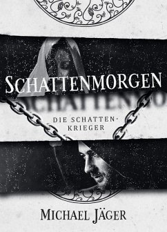 Schattenmorgen (eBook, ePUB) - Jäger, Michael