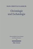Christologie und Eschatologie (eBook, PDF)