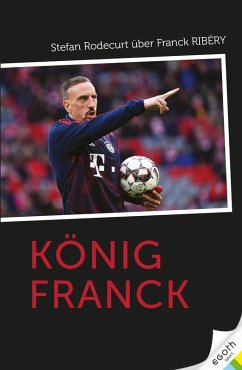 König Franck (eBook, ePUB) - Rodecurt, Stefan