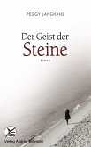 Der Geist der Steine (eBook, ePUB) Der Geist der Steine (eBook, ePUB)