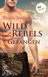 Wild Rebels - Gefangen /... - Bild 1