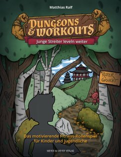 Dungeons & Workouts: Junge Streiter leveln weiter (eBook, PDF) - Ralf, Matthias