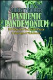 Pandemic Pandemonium: 30 Ways to Find God's Peace in the Age of Pandemics (eBook, ePUB)