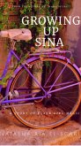 Growing Up Sina (eBook, ePUB)