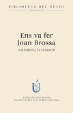 Ens va fer Joan Brossa (eBook, ePUB)