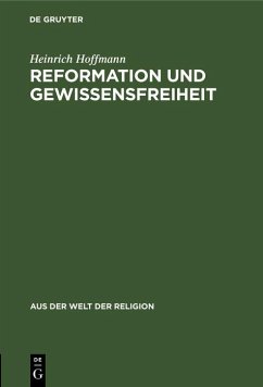 Cover Reformation und Gewissensfreiheit (eBook, PDF)