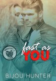 Fast As You (Reapers MC: Conroe Chapter, #2) (eBook, ePUB)