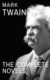 Mark Twain: The Complete Novels (eBook, ePUB)