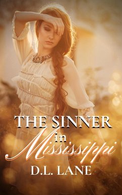 The Sinner in Mississippi (eBook, ePUB) - Lane, D. L.