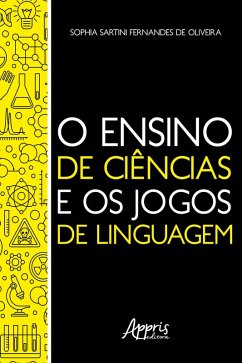 Cover O Ensino de Ciências e os Jogos de Linguagem (eBook, ePUB)