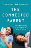 The Connected Parent (eBook, ePUB)