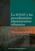 La SUNAT y las procedimientos administrativos (eBook, ePUB)